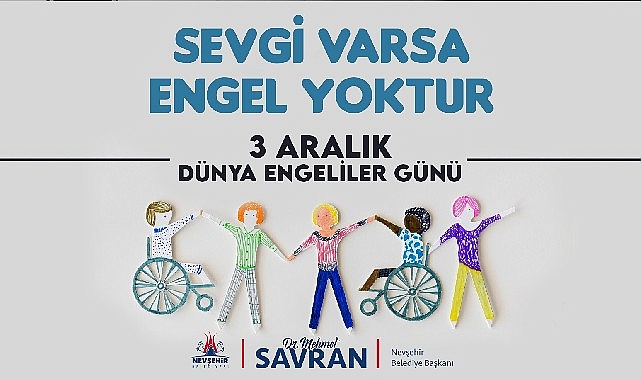 Başkan Savran’dan Dünya Engelliler Günü Mesajı – GÜNDEM